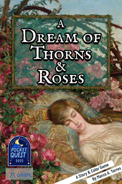 A Dream of Thorns &amp; Roses